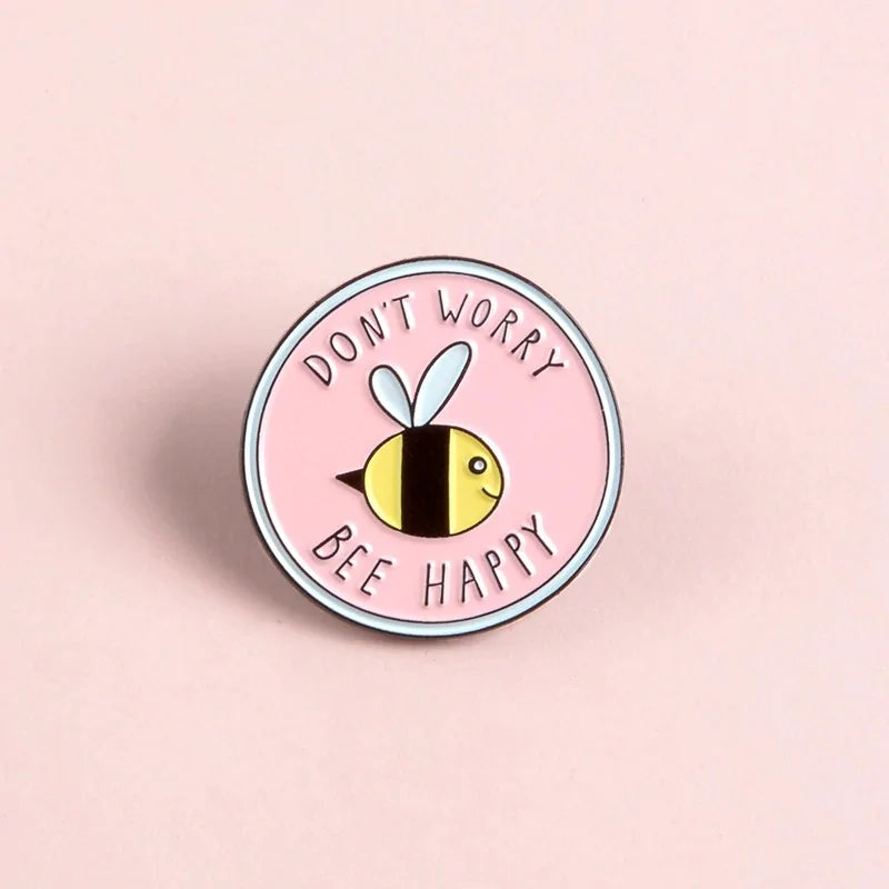 "Don't Worry Bee Happy" Graphic Pin