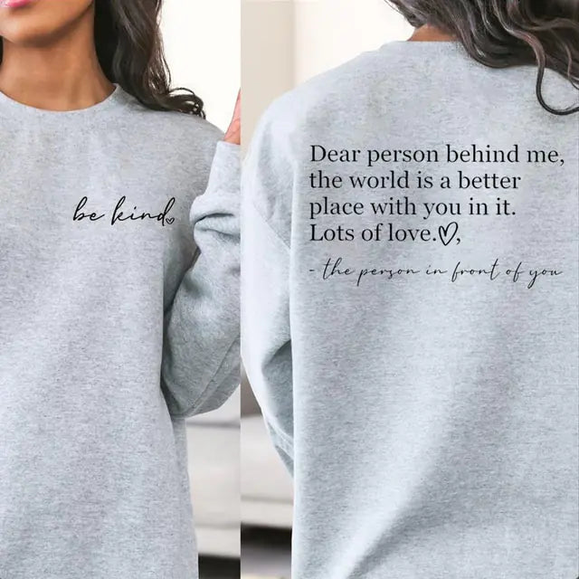 Be Kind/Dear Person Graphic Crewneck Sweatshirt