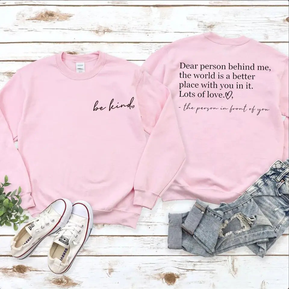 Be Kind/Dear Person Graphic Crewneck Sweatshirt